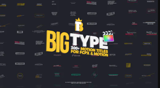 Videohive Big Type 300 titles for Final Cut Pro