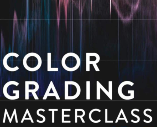 Noam Kroll – Color Grading Masterclass