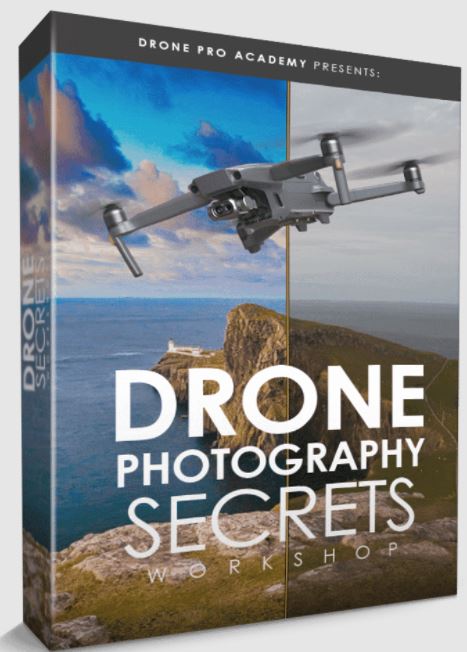 Drone Pro Academy DRONE PHOTOGRAPHY SECRETS WORKSHOP (premium)