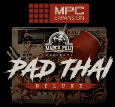 AKAi MPC Expansion Marco Polo Presents Pad Thai Deluxe [MPC] (Premium)