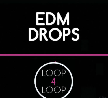 Loop 4 Loop EDM Drops [WAV] (Premium)