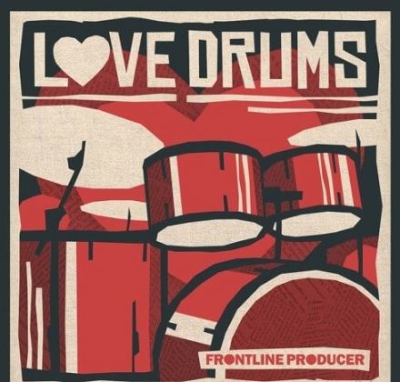 Frontline Producer Love Drums [MULTiFORMAT] (Premium)