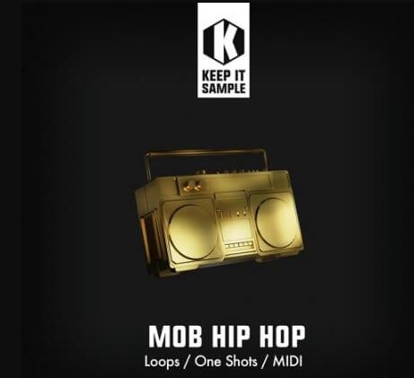 Keep It Sample MOB Hip Hop [WAV, MiDi]
