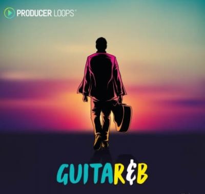 Producer Loops GuitaRNB [MULTiFORMAT] (Premium)