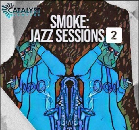 Catalyst Samples Smoke Jazz Sessions Vol.2 [WAV]