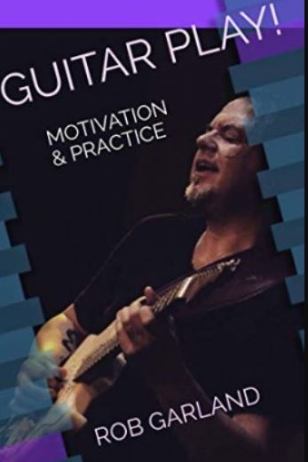Guitar Play! Motivation & Practice