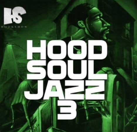 HOOKSHOW Hood Soul Jazz 3 [WAV]