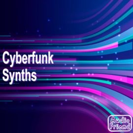 AudioFriend Cyberfunk Synths [WAV] (Premium)