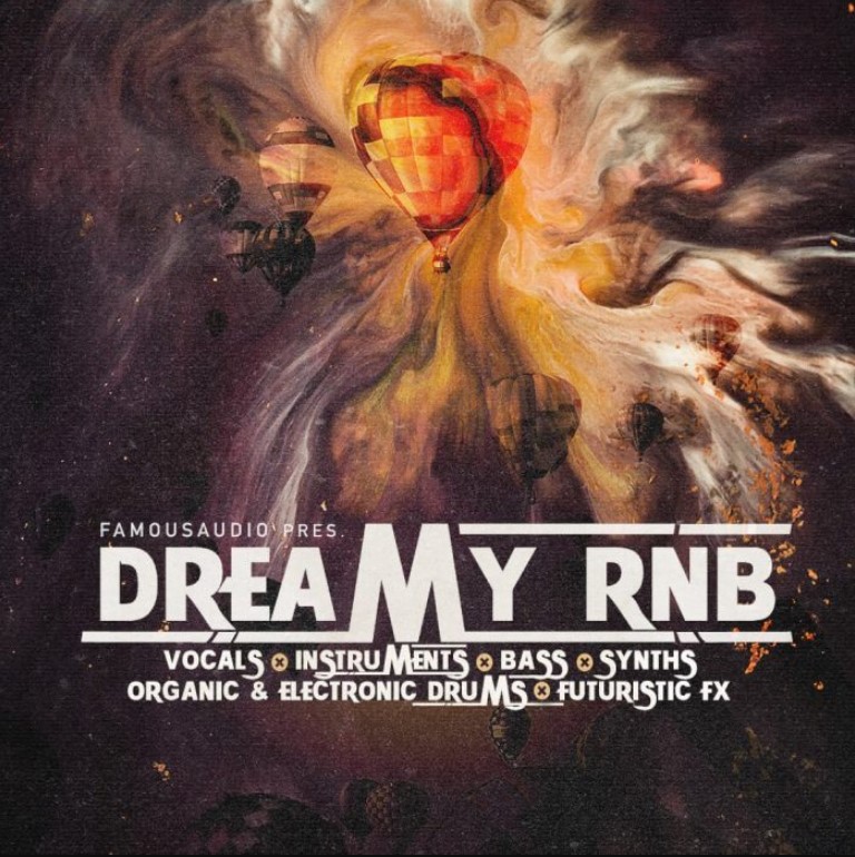 Famous Audio Dreamy RnB [WAV]