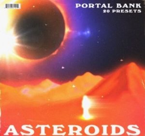 Steven Shaeffer Asteroids Vol. III (Portal Bank) [Synth Presets]