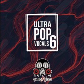 Vandalism Ultra Pop Vocals 6 [WAV, MiDi]