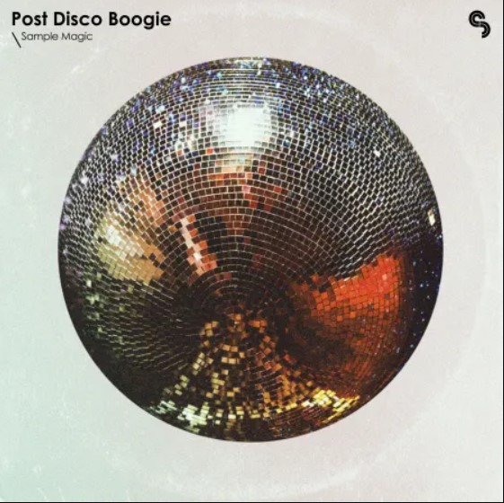 Sample Magic Post Disco Boogie [WAV, Synth Presets]