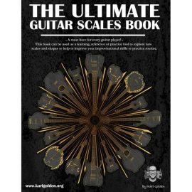 The Ultimate Guitar Scales Book (Left-Handed Edition): Essential For Every Guitar Player (Premium)