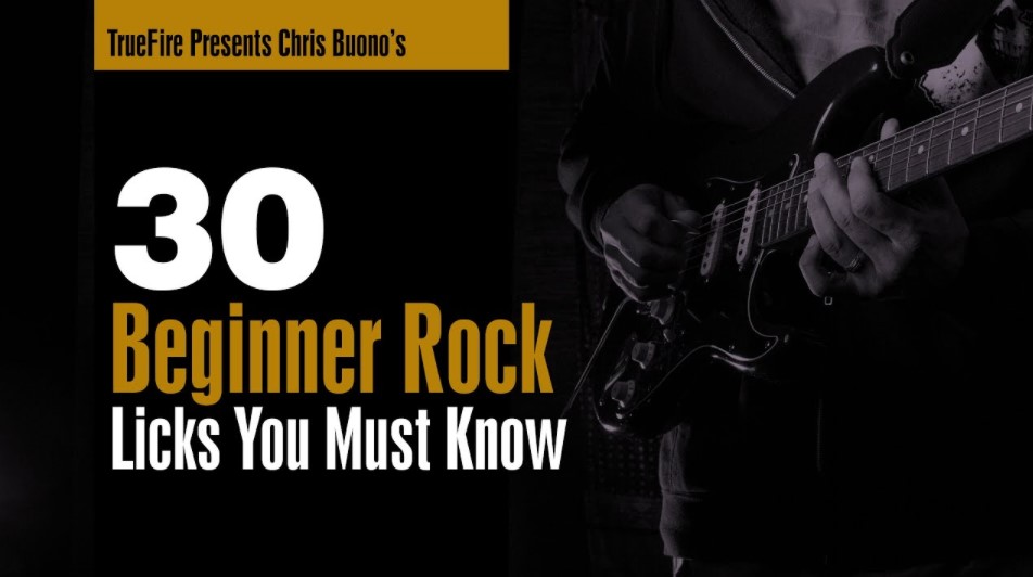 Truefire Chris Buono's 30 Beginner Rock Licks You MUST Know [TUTORiAL]