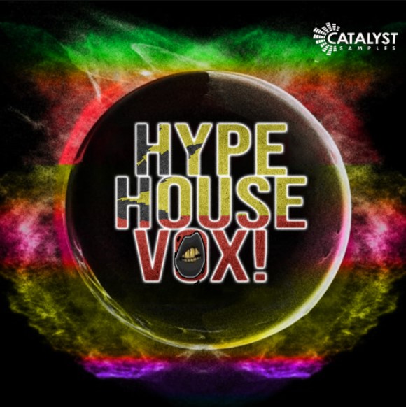 Catalyst Samples Hype House Vox [WAV]