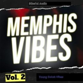 Blissful Audio Memphis Vibes Vol.2 [WAV] (Premium)