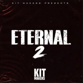 Kit Makers Eternal 2 [WAV] (Premium)