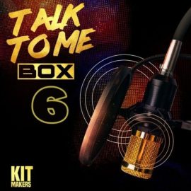 Kit Makers Talk To Me Box 6 [WAV] (Premium)