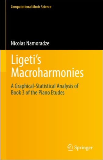 Ligeti’s Macroharmonies A Graphical Statistical Analysis of Book 3 of the Piano Etudes