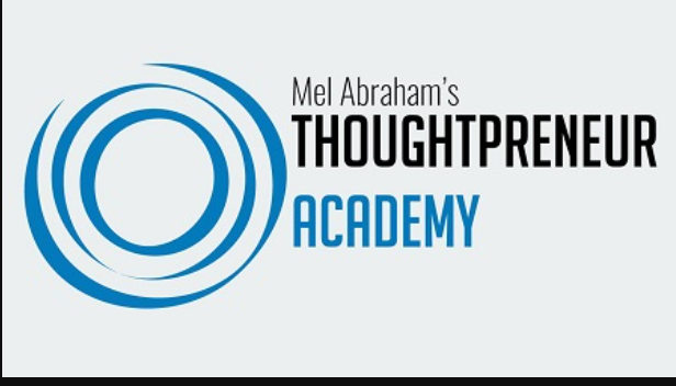 Mel Abraham - Thoughtpreneur Academy