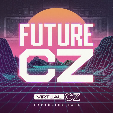 Plugin Boutique VirtualCZ Expansion Pack FutureCZ [Synth Presets]