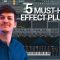 SkillShare 5 MUST-HAVE effect plugins – FL Studio [TUTORiAL] (Premium)