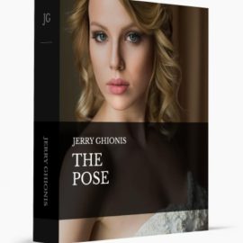 JERRY GHIONIS PHOTOGRAPHY – THE POSE (Premium)