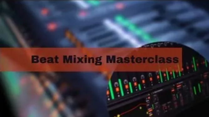 SkillShare The Ultimate Beat Mixing Masterclass: Beginner to Advanced PART 1 [TUTORiAL]