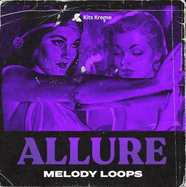 Kits Kreme Allure Melodies [WAV]