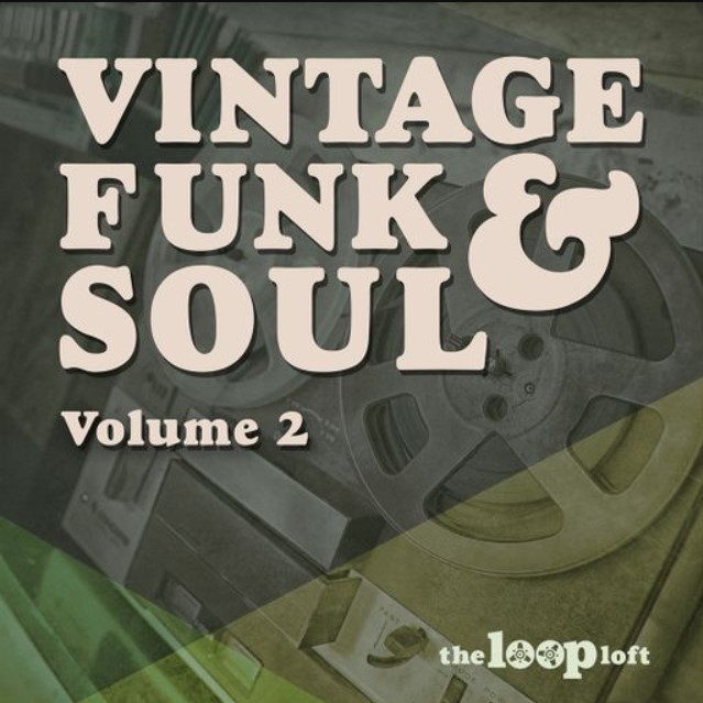 The Loop Loft Vintage Funk & Soul Sweet Three [WAV]