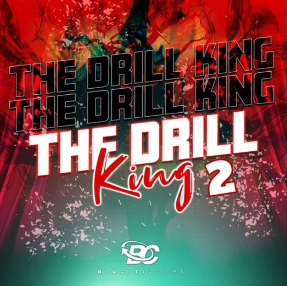 Big Citi Loops The Drill King 2 [WAV]