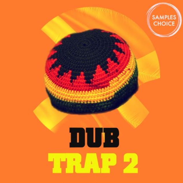 Samples Choice Dub Trap 2 [WAV]