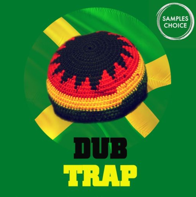 Samples Choice Dub Trap [WAV]