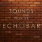 Sounds from the Echo Bar Sounds of the Echo Bar [WAV] (Premium)