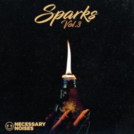 Necessary Noises Sparks Vol.3 [WAV] (Premium)