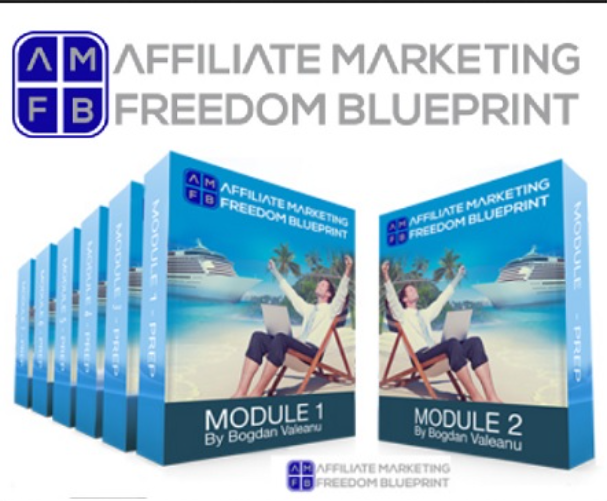 Affiliate Marketing Freedom Blueprint + Bonuses by Bogdan Valeanu