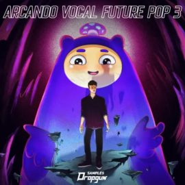 Dropgun Samples ARCANDO Vocal Future Pop 3 [WAV, Synth Presets] (Premium)