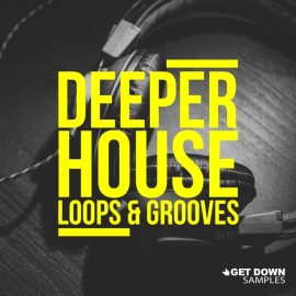 Get Down Samples presents Deeper House Vol.1 [WAV, MiDi] (Premium)