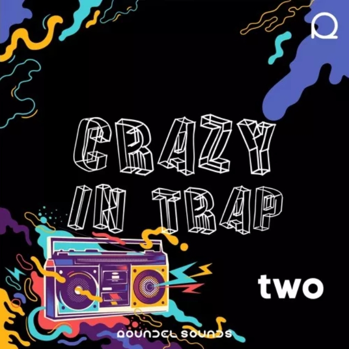 Roundel Sounds Crazy In Trap Vol.2 [WAV, MiDi, Synth Presets]