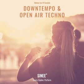 SINEE Open Air Downtempo Techno Project for Ableton Live [DAW Templates] (Premium)