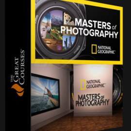 THE GREAT COURSES – NATIONAL GEOGRAPHIC MASTERS OF PHOTOGRAPHY (Premium)
