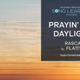 Truefire Matthew Lee’s Song Lesson: Prayin’ for Daylight by Rascal Flatts [TUTORiAL] (Premium)