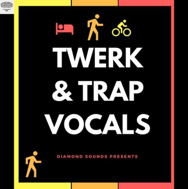 Diamond Sounds Twerk & Trap Vocals [WAV]