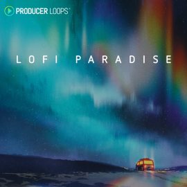 Producer Loops Lofi Paradise [MULTiFORMAT] (Premium)