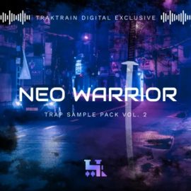 TrakTrain Neo Warrior Trap Sample Pack Vol.2 [WAV] (Premium)