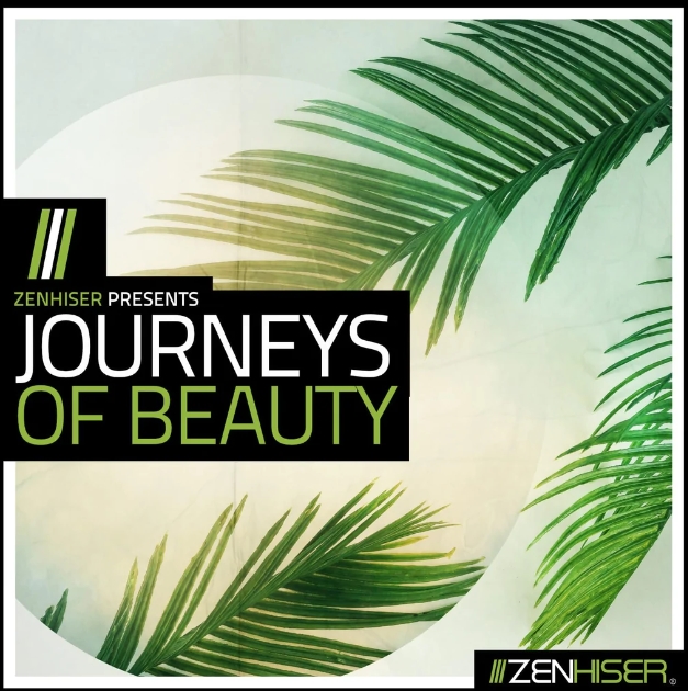 Zenhiser Journeys Of Beauty [WAV]