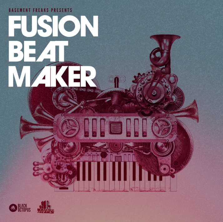 Black Octopus Sound Basement Freaks Presents Fusion Beatmaker [WAV, MiDi]
