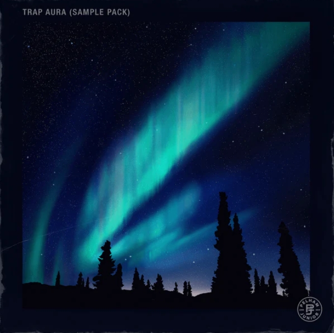 Pelham And Junior Trap Aura Vol.1 [WAV]