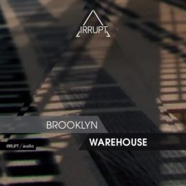 Irrupt Brooklyn Warehouse [WAV] (Premium)