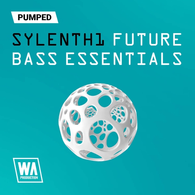 WA Production Pumped Sylenth1 Future Bass Essentials [Synth Presets]